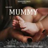 About Mummy Song