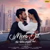 About Mera Dil Bhi Kitna Pagal Hai Lo Fi Remix Song