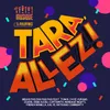 About Tara, Allez! Song