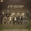 About I'M Enough Song