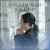 About Sungguh Indah Kau Tuhan Song