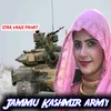 About Jammu Kashmir army Song