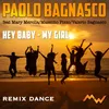 About Hey Baby / My Girl Remix Dance Song