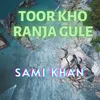 Toor Ranja Gule