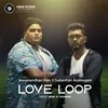 About Love Loop Song