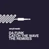 Catch The Wave Subsky's Galaktik Mix