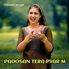 About podosan tera pyar m Song