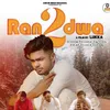 About Randwa 2 Song