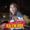About Kalem Wae Song