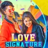 About Love Signature Song