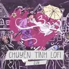 Chuyện Tình Lofi