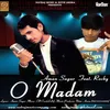 About O MADAM Song