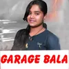 Garage Bala