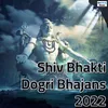 Chanaini Gufa Nikli Shiv Bhajan