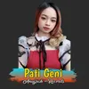 About Pati Geni Song