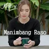 About Manimbang Raso Song