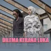 About Dilema Kerana Luka Song