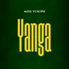 About Yanga Song