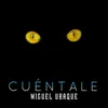 About CUENTALE Song