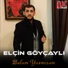 Balam Yazmışam