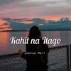 Kahit Na Itago