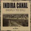 Indira Canal Reply To SYL