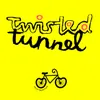 Twisted Tunnel Full Tour