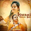 About Diwani Meera Bai Song