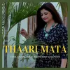 About Thaari Mata Song