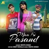 About Maa Ki Pasand Song