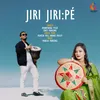 About Jiri Jiripe Song