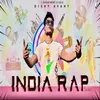 India Rap Song