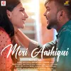 About Meri Aashiqui Song