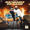 Badmashi De Rang