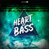 About Heart of Bass Song