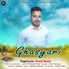 About Ghasyari Song