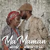 About Ma Maman Song