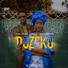 About Dozeko Song