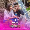 Tu Meri Aashiqui