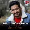 About Sevgi Cəzası Song