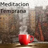 Meditacion Tenprana