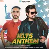 About IELTS Anthem Song
