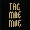 Tag, Mae & Moe