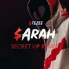 Sarah Secret VIP Remix