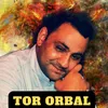 About Tor Orbal Song