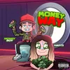 About Money Way Song