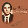 About Alagözlüm Neyləyim Song