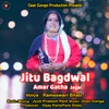 About Jitu Bagdwal Amar Gatha Jagar Song
