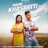 About Nauni Khaspatti Ki Song