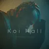 About Koi Hall Midnight Sadness Edit Song